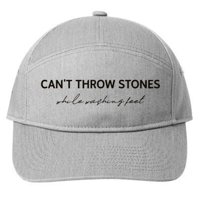 Cant Throw Stones While Washing Feet 7-Panel Snapback Hat