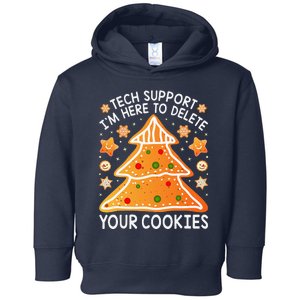 Christmas Tech Support Here To Delete Cookies Xmas Toddler Hoodie