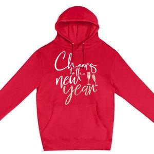 Cheers To The New Year 2025 Champagne New Years Eve Party Premium Pullover Hoodie