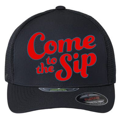 Come To The Sip Red Flexfit Unipanel Trucker Cap