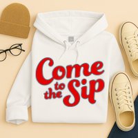 Come To The Sip Red Hoodie