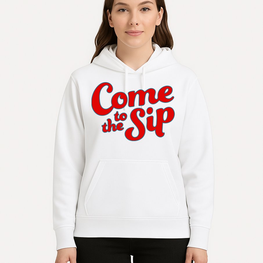 Come To The Sip Red Hoodie