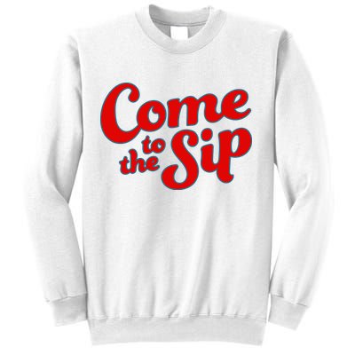 Come To The Sip Red Sweatshirt