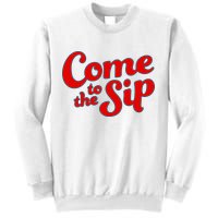 Come To The Sip Red Sweatshirt