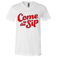 Come To The Sip Red V-Neck T-Shirt