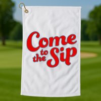 Come To The Sip Red Golf Towel