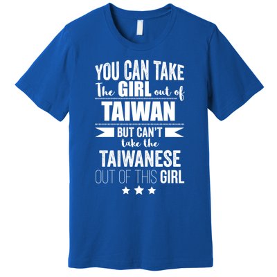 Can Take The Out Of Taiwan Pride Taiwanese Proud Funny Gift Premium T-Shirt