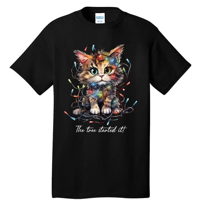 Christmas The Tree Started It! Funny Xmas Cat In Holiday Lig Tall T-Shirt