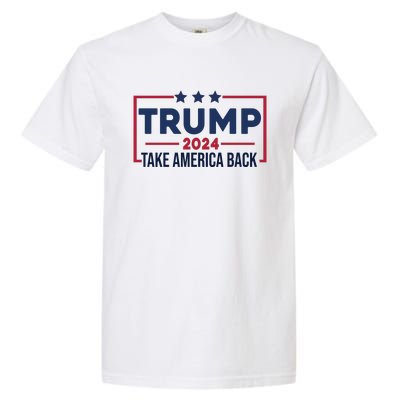 Cool Trump Take America Back 2024 Garment-Dyed Heavyweight T-Shirt