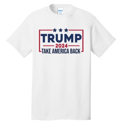 Cool Trump Take America Back 2024 Tall T-Shirt