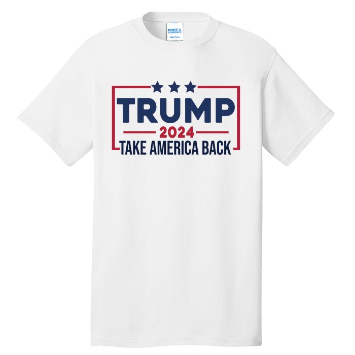 Cool Trump Take America Back 2024 Tall T-Shirt