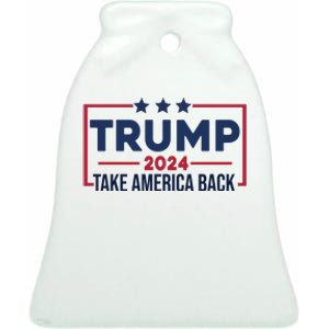 Cool Trump Take America Back 2024 Ceramic Bell Ornament