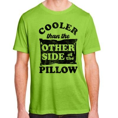 Cooler Than The Other Side Of The Pillow Adult ChromaSoft Performance T-Shirt