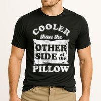 Cooler Than The Other Side Of The Pillow Performance Shirt