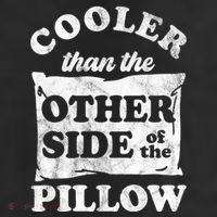 Cooler Than The Other Side Of The Pillow 11oz C Handle Ceramic Mug