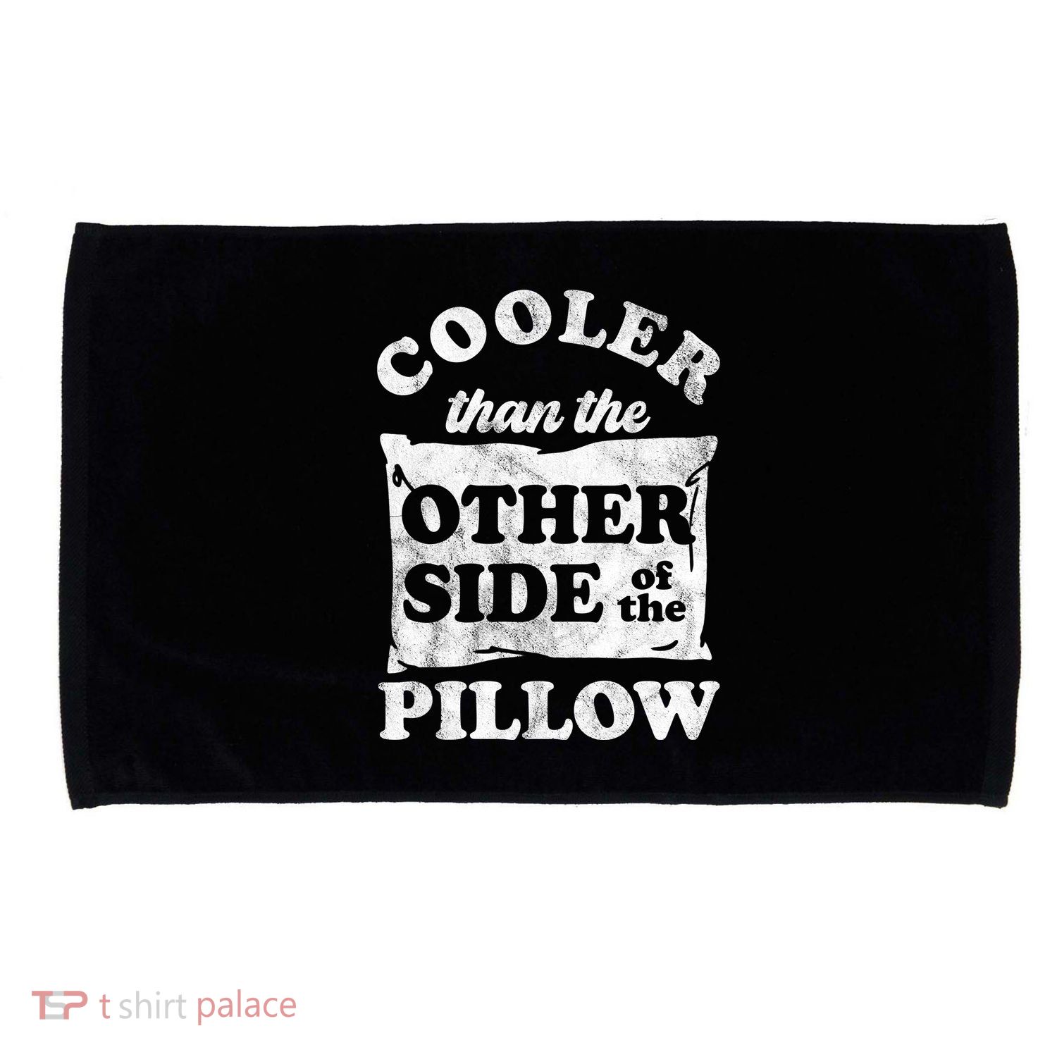 Cooler Than The Other Side Of The Pillow Microfiber Hand Towel