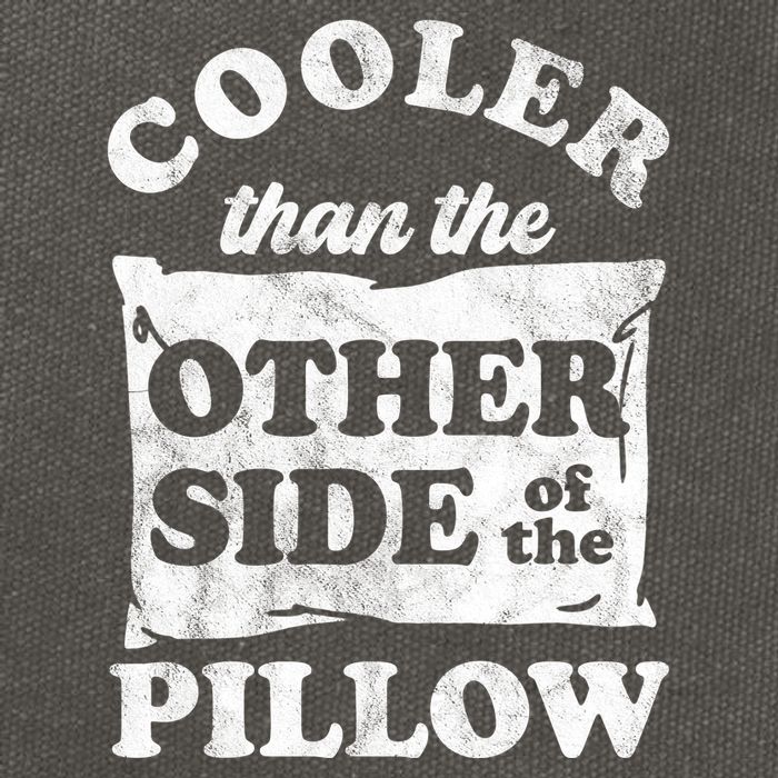 Cooler Than The Other Side Of The Pillow Cotton Canvas Backpack
