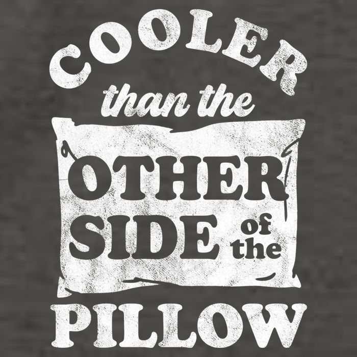 Cooler Than The Other Side Of The Pillow Vector Backpack