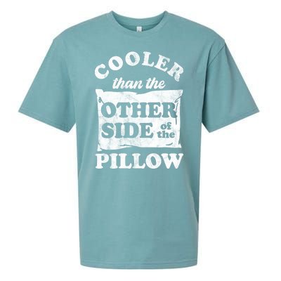 Cooler Than The Other Side Of The Pillow Sueded Cloud Jersey T-Shirt