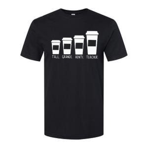 Coffee Themed Teacher Tall Grande Venti Teacher Back School Softstyle CVC T-Shirt