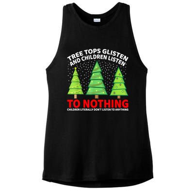 Christmas Tree Tops Glisten And Children Listen To Nothing Gift Ladies PosiCharge Tri-Blend Wicking Tank