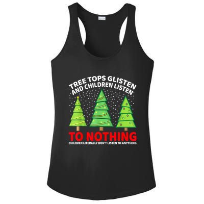 Christmas Tree Tops Glisten And Children Listen To Nothing Gift Ladies PosiCharge Competitor Racerback Tank