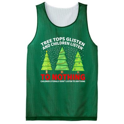 Christmas Tree Tops Glisten And Children Listen To Nothing Gift Mesh Reversible Basketball Jersey Tank