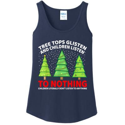 Christmas Tree Tops Glisten And Children Listen To Nothing Gift Ladies Essential Tank