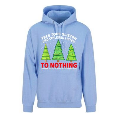 Christmas Tree Tops Glisten And Children Listen To Nothing Gift Unisex Surf Hoodie