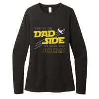 Come To The Dad Side We Have Bad Jokes Dad Womens CVC Long Sleeve Shirt