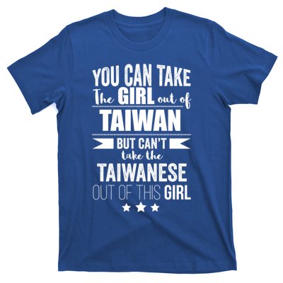 Can Take The Out Of Taiwan Pride Taiwanese Proud Funny Gift T-Shirt