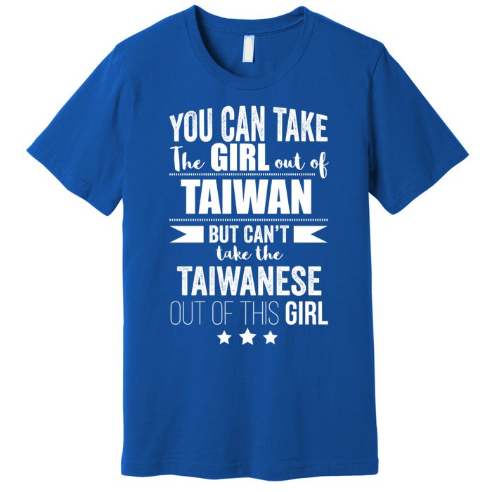 Can Take The Out Of Taiwan Pride Taiwanese Proud Funny Gift Premium T-Shirt