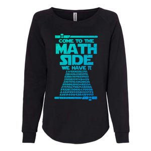 Come To The Math Side We Have Pi Gift 3 14 Day Math Geek Gift Womens California Wash Sweatshirt