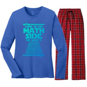 Come To The Math Side We Have Pi Gift 3 14 Day Math Geek Gift Women's Long Sleeve Flannel Pajama Set 