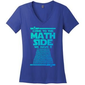 Come To The Math Side We Have Pi Gift 3 14 Day Math Geek Gift Women's V-Neck T-Shirt