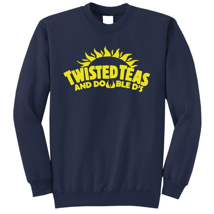 Cool Twisted Teas And Double Ds Sweatshirt