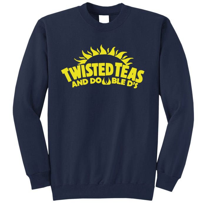 Cool Twisted Teas And Double Ds Tall Sweatshirt