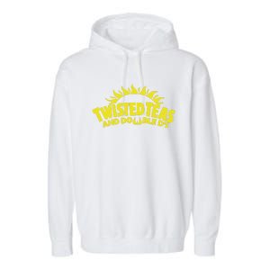 Cool Twisted Teas And Double Ds Garment-Dyed Fleece Hoodie