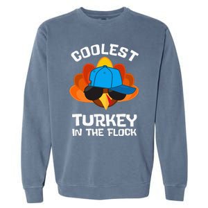 Coolest Turkey  Thanksgiving  Turkey Garment-Dyed Sweatshirt