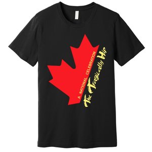 Canada The Tragically Hip A National Celebration Premium T-Shirt