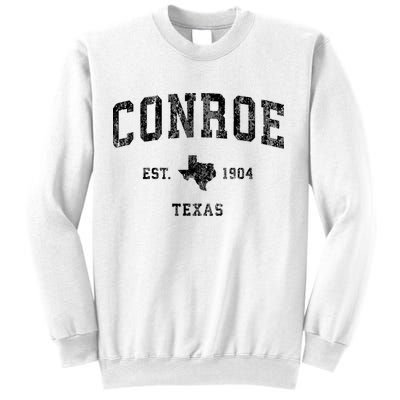 Conroe Texas Tx Vintage Athletic Sports Design Sweatshirt