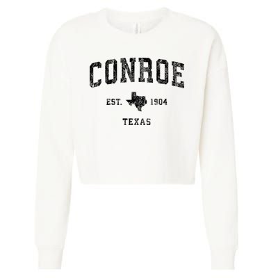 Conroe Texas Tx Vintage Athletic Sports Design Cropped Pullover Crew