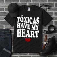 Chicos Toxicos TóXicas Have My Heart Tall T-Shirt