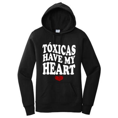 Chicos Toxicos TóXicas Have My Heart Women's Pullover Hoodie