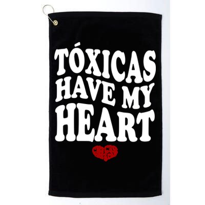Chicos Toxicos TóXicas Have My Heart Golf Towel
