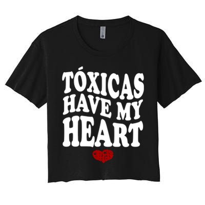 Chicos Toxicos TóXicas Have My Heart Women's Crop Top Tee