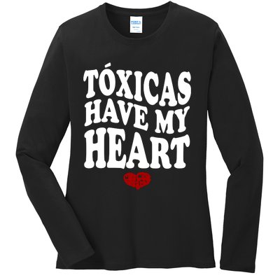 Chicos Toxicos TóXicas Have My Heart Ladies Long Sleeve Shirt