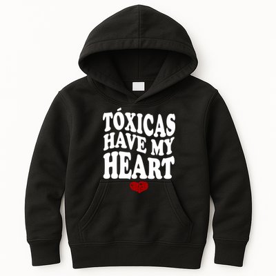 Chicos Toxicos TóXicas Have My Heart Kids Hoodie