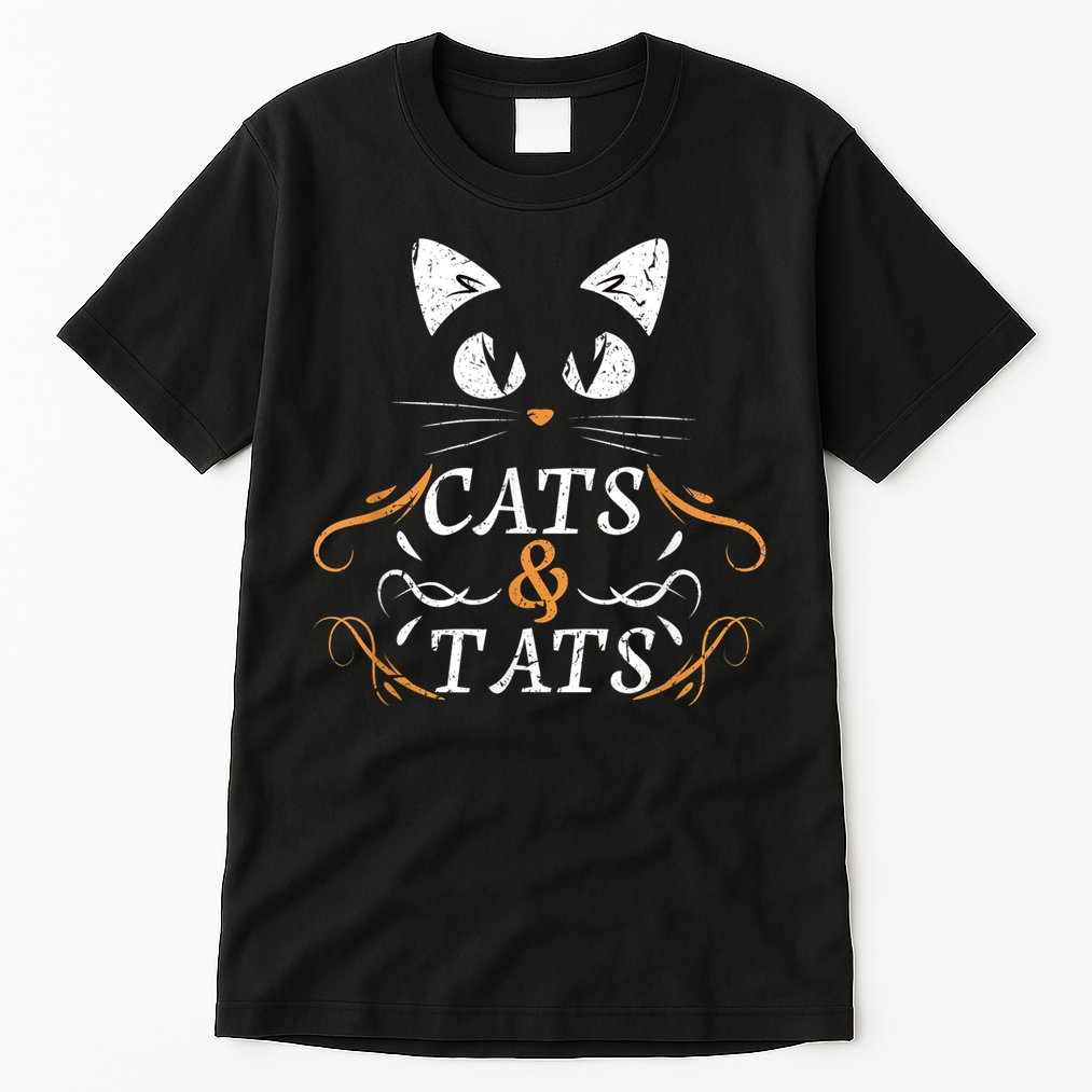 Cats & Tats Tattoo Artist Body Art Ink Cat Mom Cat Dad Tall T-Shirt