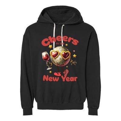 Cheers To The New Year 2025 Cute Funny Disco Ball Wine Party Gift Garment-Dyed Fleece Hoodie